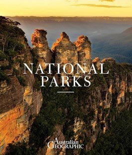 Australian Geographic Travel Guide : National Parks | Australian Geographic | A247 Gear