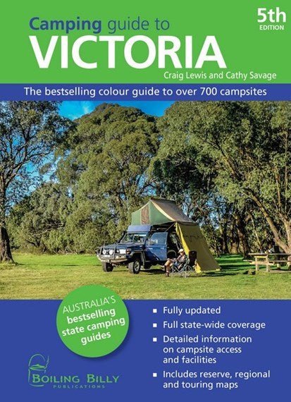 Camping Guide to Victoria | Boiling Billy Publications | A247 Gear