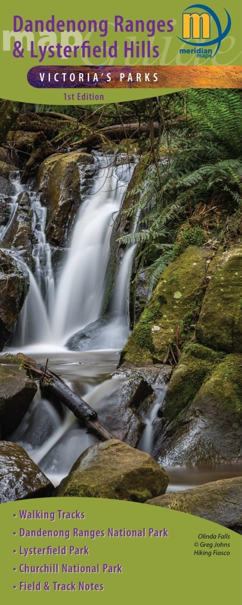 Dandenong Ranges & Lysterfield Hills Map Guide | Meridian Maps | A247 Gear